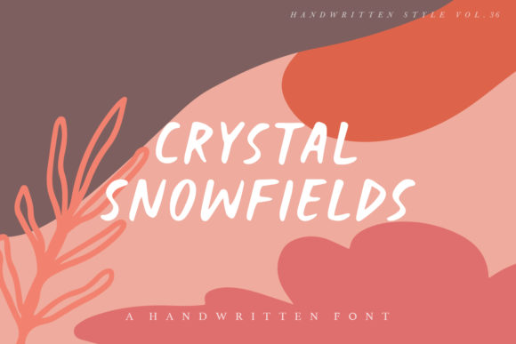 Crystal Snowfields: A Handwritten Font for Makers